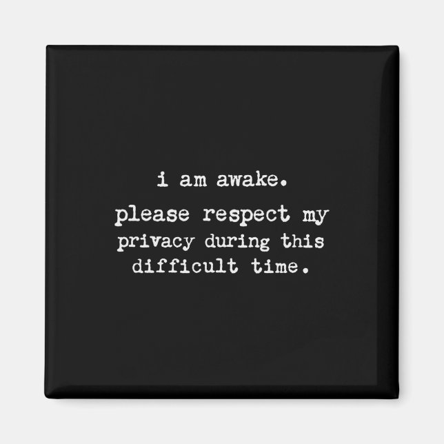 Fun Antisocial Hate Morning Chronic Fatigue Syndro Magnet (Front)