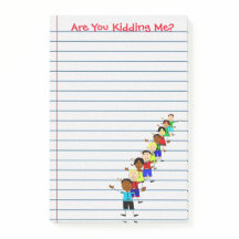 Fun Are You Kidding Me? Teacher Post-its Notes