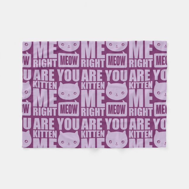 Fun Are You Kitten Me Right Meow Fleece Blanket (Front (Horizontal))