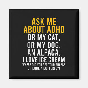 Fun Ask Me About Adhd Autism Mental Health Awarene Magnet