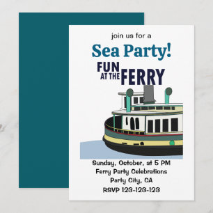 Fun At The Ferry Sea Party Invitation