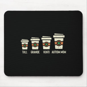Fun Autism Mum Coffee Awareness Mothers Day Mouse Pad