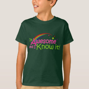 Fun Awesome & I know it in Rainbow Coloured Text T-Shirt