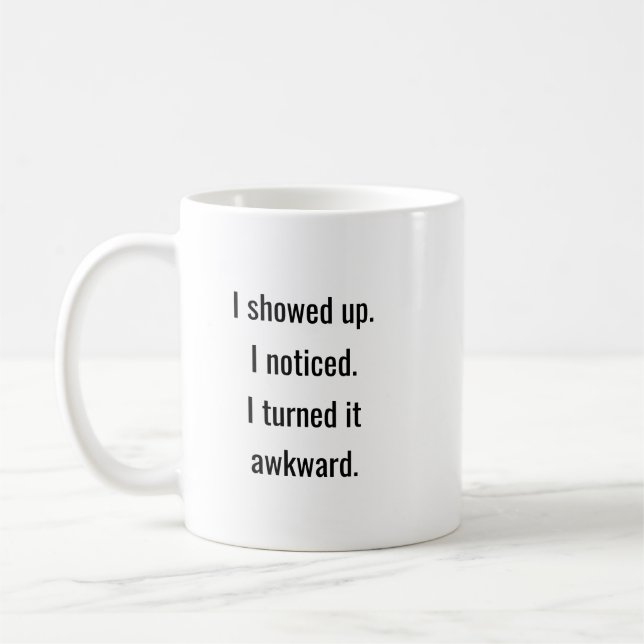 Fun Awesome Trendy Typography Awkward Coworker Coffee Mug (Left)