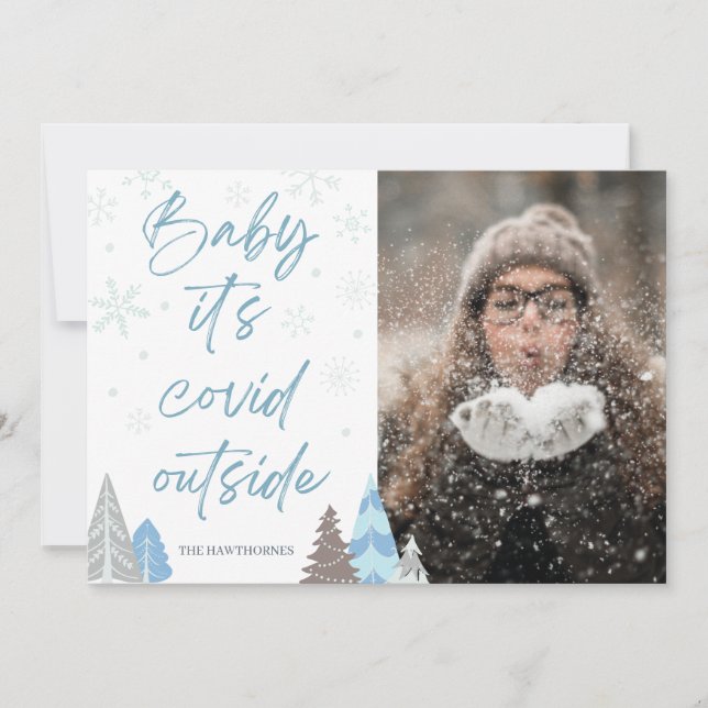 Fun "Baby its covid outside" Wintery Custom Photo Holiday Card (Front)