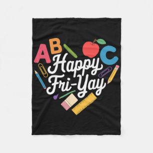 Fun Back To School Collection Happy Fri-yay Funny  Fleece Blanket