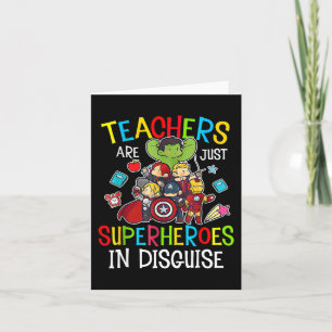 Fun Back to School Teachers Are Superheroes Gifts Card