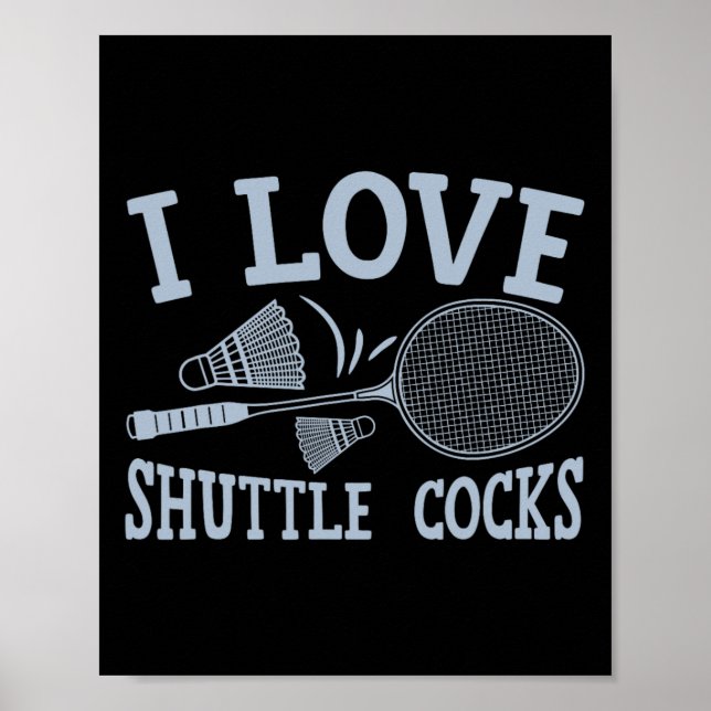 Fun Badminton Player Match Game Joke  Poster (Front)