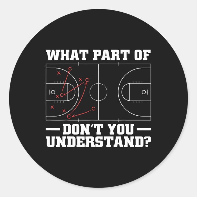 Fun Basketball Coach For Men Women Tactic Diagram  Classic Round Sticker (Front)