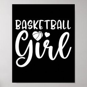 Fun Basketball Girl  Basketball Lover Poster