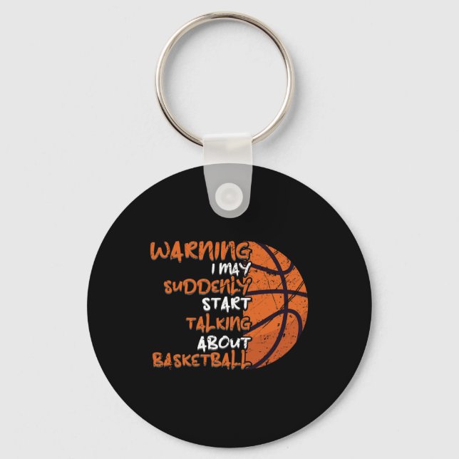 Fun Basketball top  Basketball Lover Key Ring (Front)