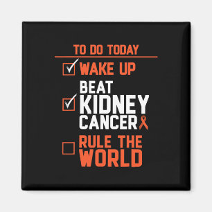 Fun Beat Kidney Cancer Rule the World Survivor Quo Magnet