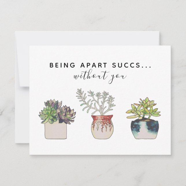 Fun Being Apart Succs Without You Cactus Card (Front)