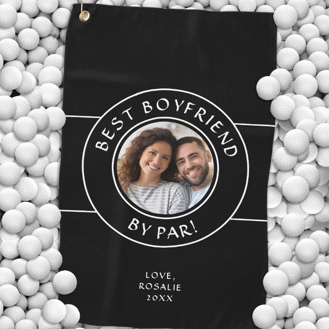 Fun Best Boyfriend By Par Photo Modern Black White Golf Towel (Fun Best Boyfriend By Par Photo Modern Black White Golf Towel)