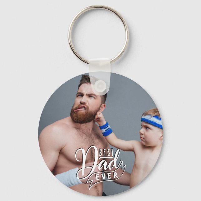 Fun Best Dad Ever Photo Key Ring (Front)