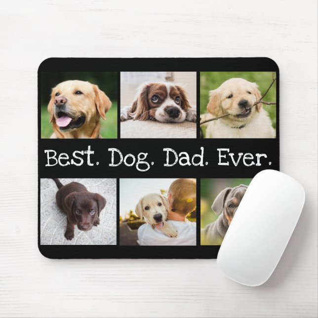 Fun Best Dog Dad Ever 6 Photo Collage Black White Mouse Pad (With Mouse)