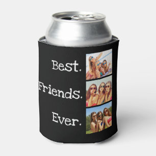 Fun Best Friends Ever Quote 3 Photo Collage Black Can Cooler