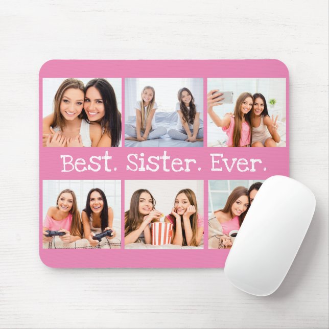 Fun Best Sister Ever 6 Photo Collage Pink White Mouse Pad (With Mouse)