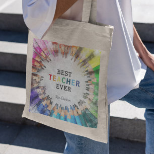 Fun Best Teacher Ever Teachers Appreciation Gift Tote Bag