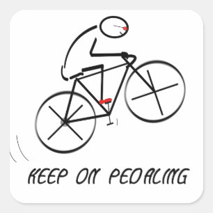 Fun Bicyclist Design with “Keep On Pedaling” t Square Sticker