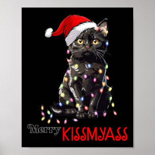 Fun Black Cat Merry Kissmy Xmas Pyjamas Chritsmas Poster