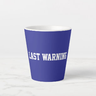 Fun Blue Sarcastic Teacher  Latte Mug