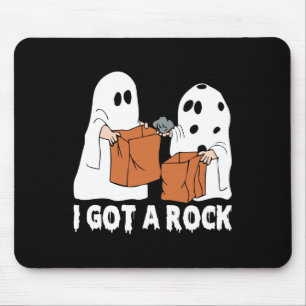 Fun Boo Ghost Scary I Got A Rock Halloween  Mouse Pad