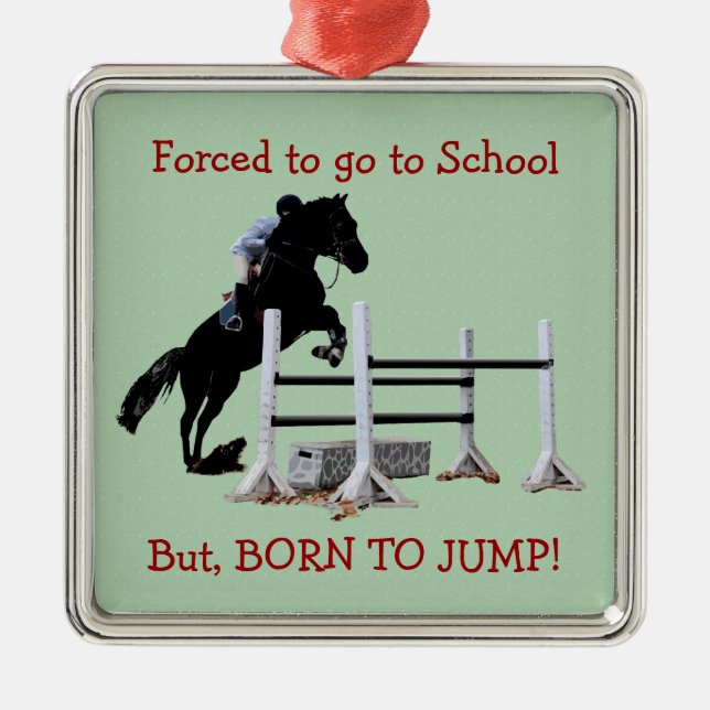 Fun Born to Jump Equestrian Metal Tree Decoration (Front)