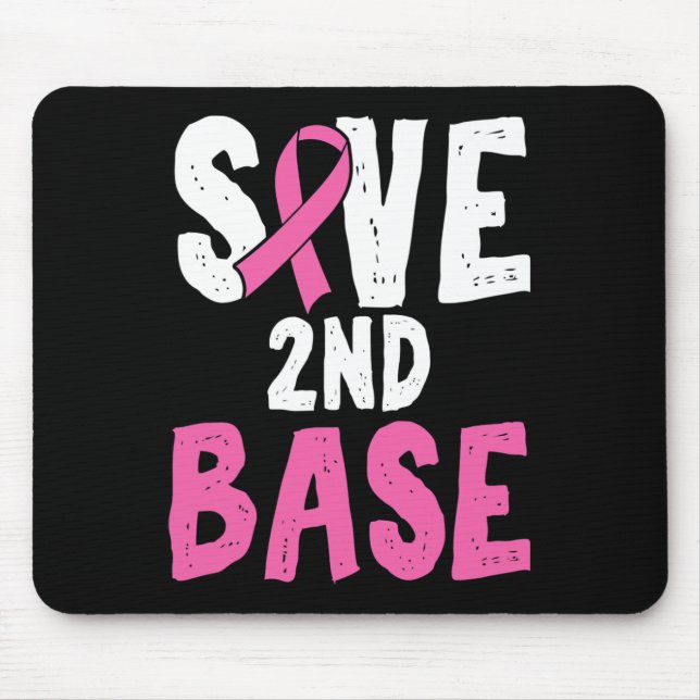 Fun Breast Cancer Awareness Month Save Second 2nd  Mouse Pad (Front)