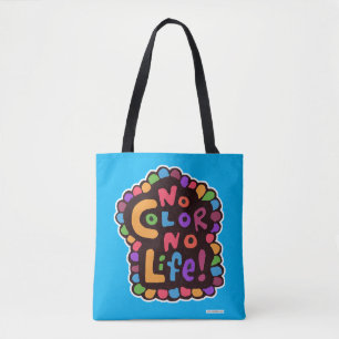 Fun Bright No Colour Life Happy Fun Saying Tote Bag