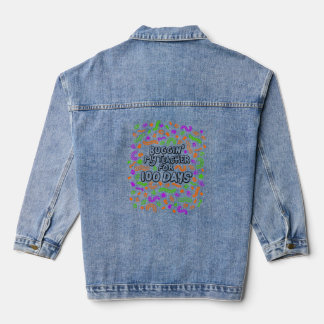 Fun Bugging My Teacher For 100 Days Of School Stud Denim Jacket