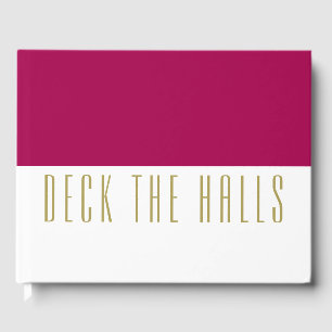 Fun Burgundy White Colour Block "DECK THE HALLS" Guest Book