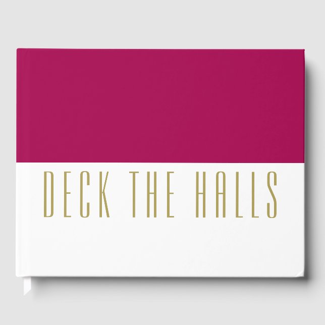 Fun Burgundy White Colour Block "DECK THE HALLS" Guest Book (Front)