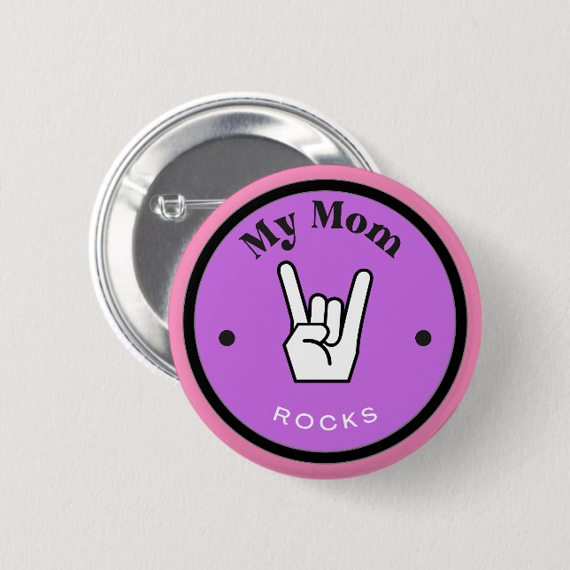 Fun! Button - My Mum ROCKS!  (Front & Back)