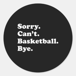 Fun Bysketbyll Gift For Men Women Boys Or Girls  Classic Round Sticker