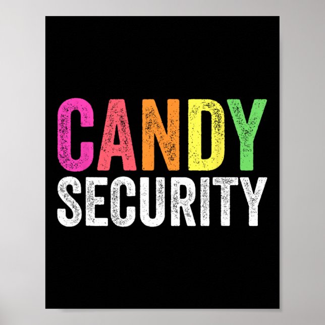 Fun Candy Security Halloween Costume  Poster (Front)