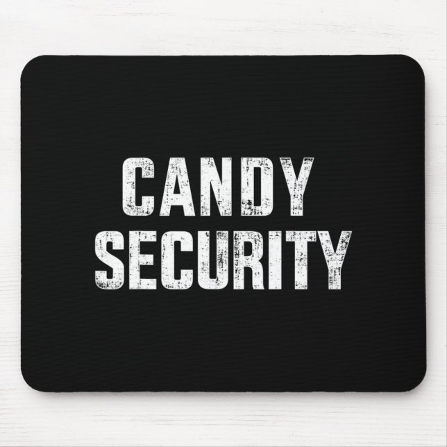 Fun candy security lazy halloween costume  mouse pad (Front)