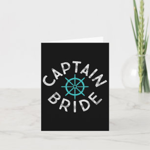 Fun Captain Bride Nautical Wedding Matching Groom  Card