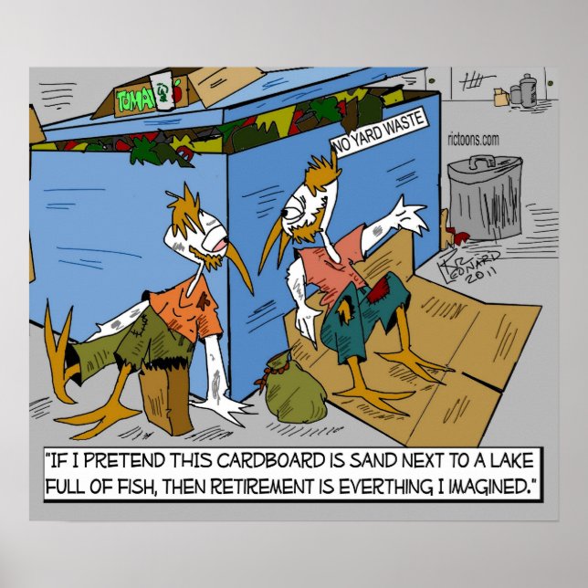 Fun Cartoon about Retirement Poster (Front)