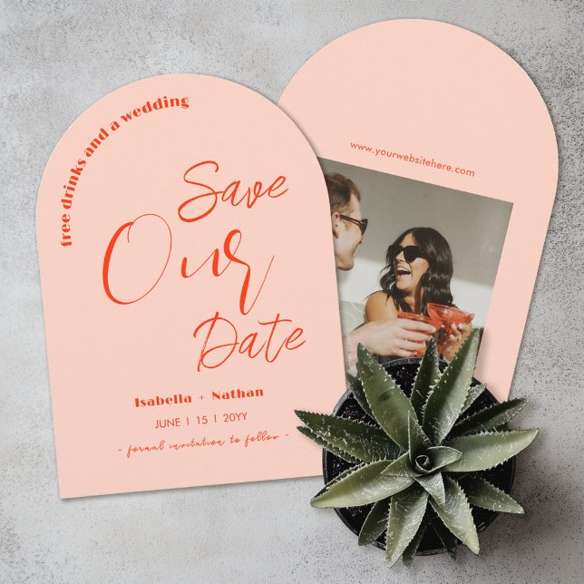 Fun Casual Bold Free Drinks Save The Date Wedding Invitation (Creator Uploaded)