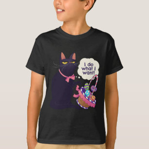 Fun Cat Easter What I Want Easter Basket Stuffers T-Shirt