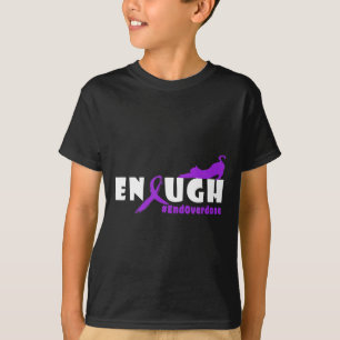 Fun Cat Overdose Awareness Design Enought Overdose T-Shirt
