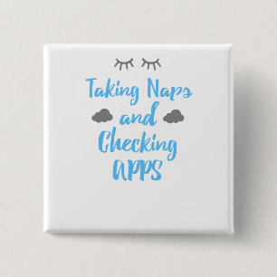 Fun Cell Phone Humour Taking Naps and Checking 15 Cm Square Badge