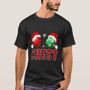 Fun Chest Nuts Christmas Shirt Matching Couple Che