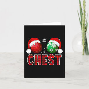 Fun Chest Nuts Christmas Shirt Matching Couple Che Card