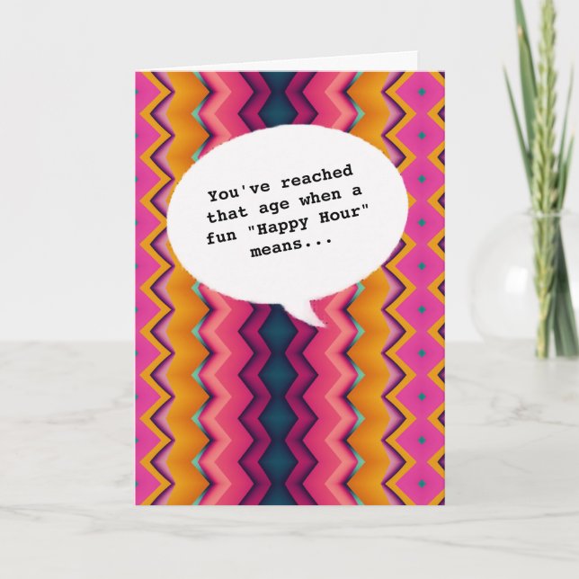 fun chic Happy Hour Getting Old Funny Birthday Card (Front)