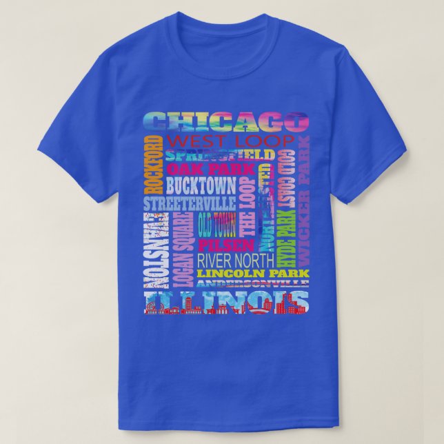 Fun Chicago Illinois Windy City Neighbourhoods The T-Shirt (Design Front)