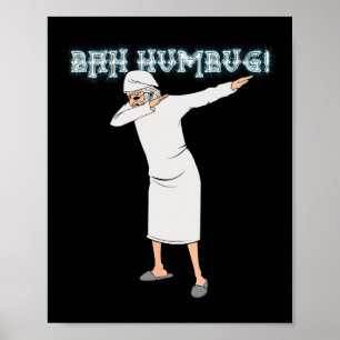 Fun Christmas Carol Dabbing Scrooge Nightgown Bah Poster