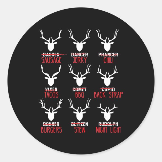Fun Christmas Deer Hunters All of Santa's Reindeer Classic Round Sticker (Front)