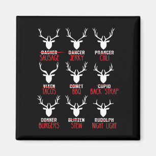 Fun Christmas Deer Hunters All of Santa's Reindeer Magnet